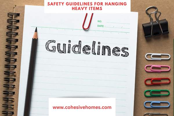 Safety Guidelines for Hanging Heavy Items