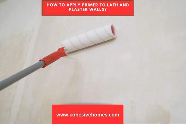 How to Apply Primer to Lath and Plaster Walls