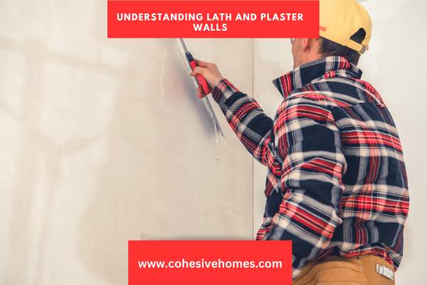 Understanding Lath and Plaster Walls 1
