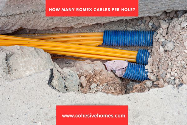 How many Romex cables per hole