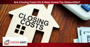 Are Closing Costs On A New Home Tax Deductible